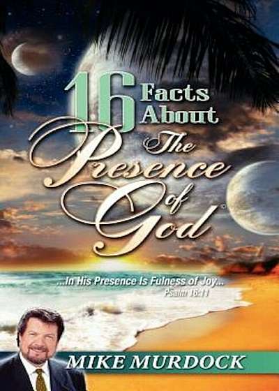 16 Facts about the Presence of God, Paperback