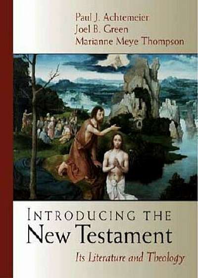 Introducing the New Testament: Its Literature and Theology, Hardcover
