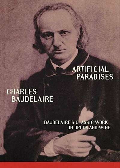 Artificial Paradises, Paperback
