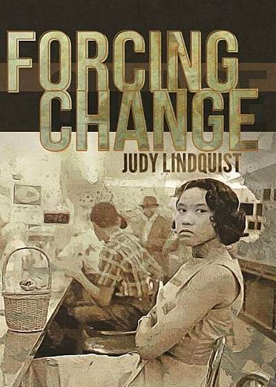 Forcing Change, Paperback