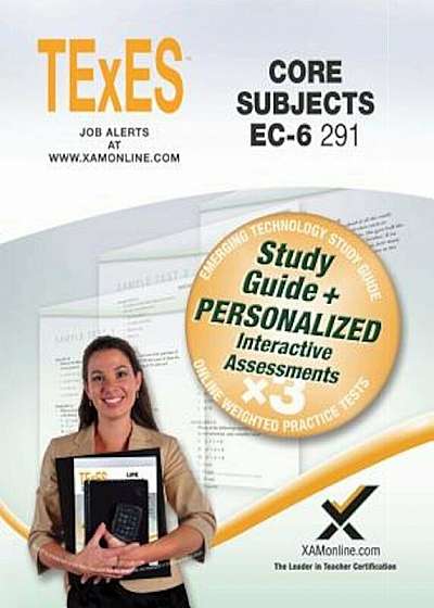 TExES Core Subjects EC-6 291 Book and Online, Paperback