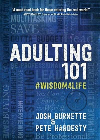 Adulting 101: 'Wisdom4life, Hardcover