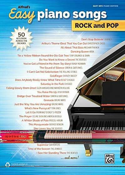 Alfred's Easy Piano Songs -- Rock & Pop: 50 Hits from Across the Decades, Paperback