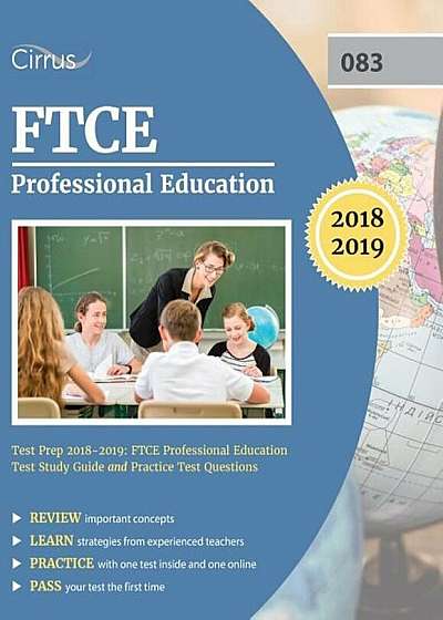 FTCE Professional Education Test Prep 2018-2019: FTCE Professional Education Test Study Guide and Practice Test Questions, Paperback