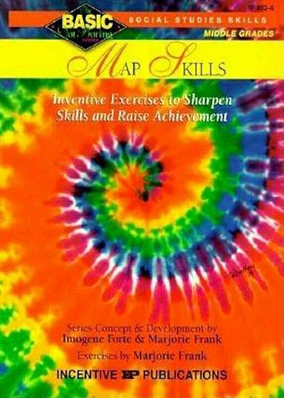 Map Skills Basic/Not Boring 6-8+: Inventive Exercises to Sharpen Skills and Raise Achievement, Paperback