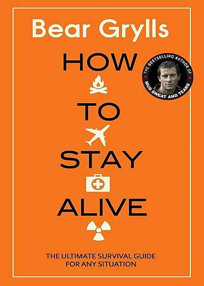How to Stay Alive, Hardcover