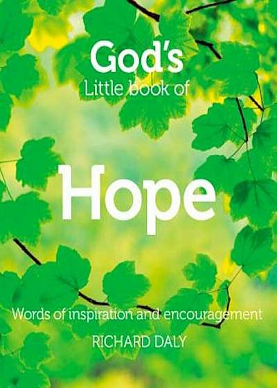 God's Little Book of Hope: Words of Inspiration and Encouragement, Paperback