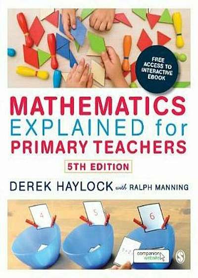 Mathematics Explained for Primary Teachers, Paperback