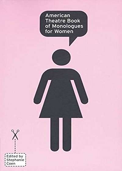 American Theatre Book of Monologues for Women, Paperback