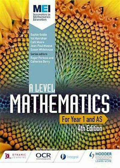 MEI A Level Mathematics Year 1 (AS) 4th Edition, Paperback