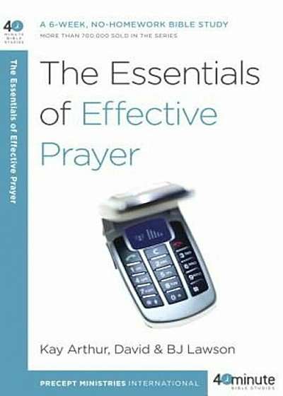 The Essentials of Effective Prayer, Paperback