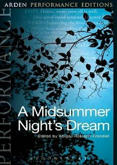 Midsummer Night's Dream: Arden Performance Editions, Paperback