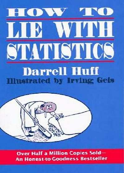 Coperta cărții How to Lie with Statistics, Paperback