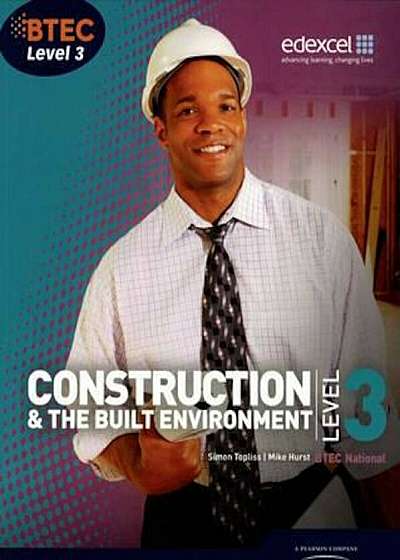 BTEC Level 3 National Construction and the Built Environment, Paperback