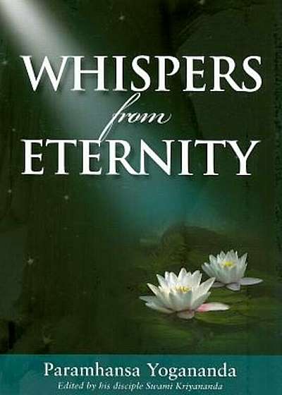 Whispers from Eternity: A Book of Answered Prayers, Paperback
