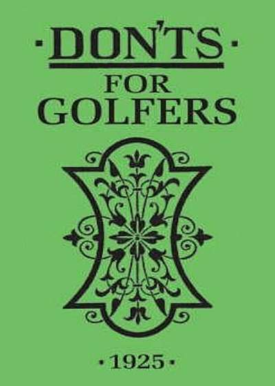 Don'ts for Golfers, Hardcover