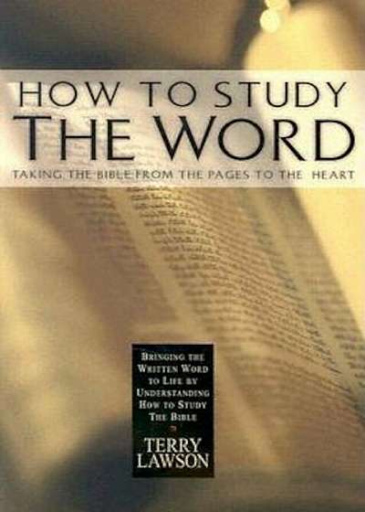 How to Study the Word, Paperback