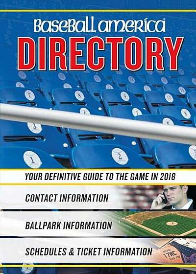 Baseball America 2018 Directory: Who's Who in Baseball, and Where to Find Them, Paperback