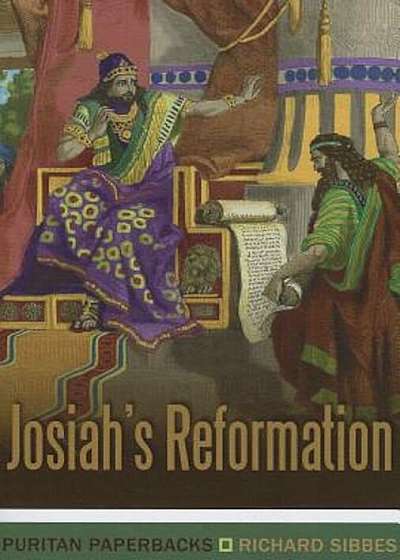Josiah's Reformation, Paperback