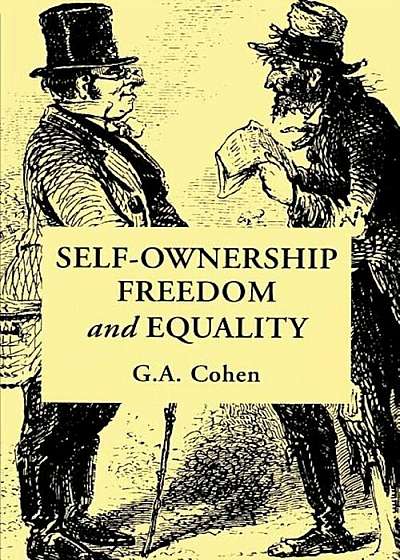 Self-Ownership, Freedom, and Equality, Paperback