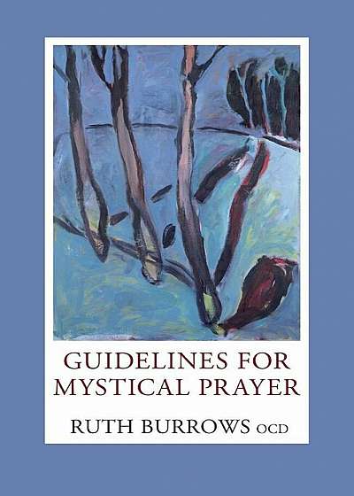 Guidelines for Mystical Prayer, Paperback