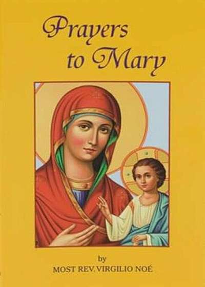Prayers to Mary, Paperback
