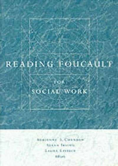 Reading Foucault for Social Work, Paperback