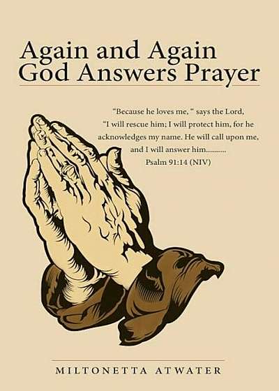 Again and Again God Answers Prayer, Paperback