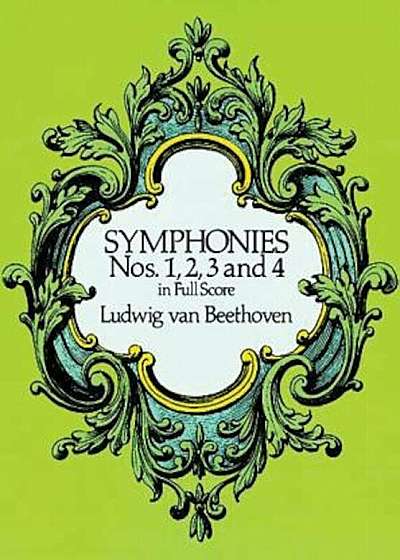 Symphonies Nos. 1, 2, 3 and 4 in Full Score, Paperback