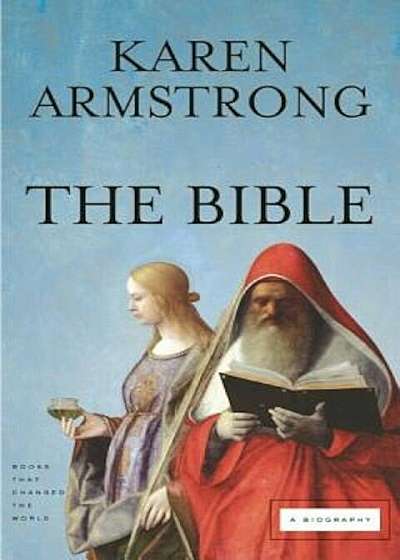 The Bible: A Biography, Paperback
