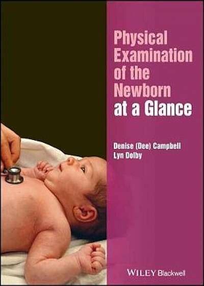 Physical Examination of the Newborn at a Glance, Paperback