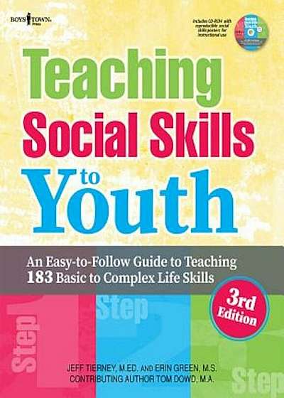 Teaching Social Skills to Youth, 3rd Ed.: An Easy-To-Follow Guide to Teaching 183 Basic to Complex Life Skills, Paperback