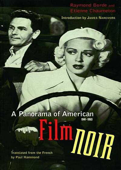 A Panorama of American Film Noir (1941-1953), Paperback