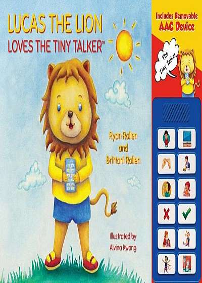 Lucas the Lion Loves the Tiny Talker(tm), Hardcover