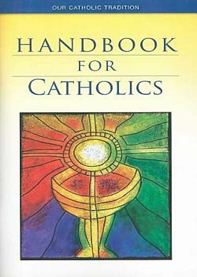 Handbook for Catholics, Paperback