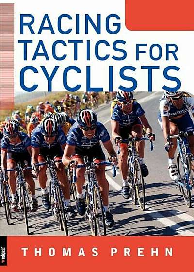 Racing Tactics for Cyclists, Paperback