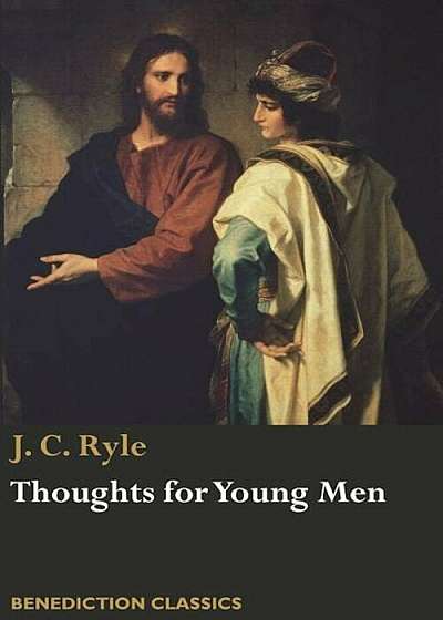 Thoughts for Young Men, Paperback