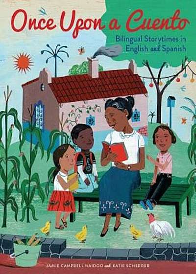 Once Upon a Cuento: Bilingual Storytimes in English and Spanish, Paperback