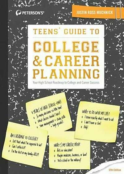 Teens' Guide to College & Career Planning, Paperback
