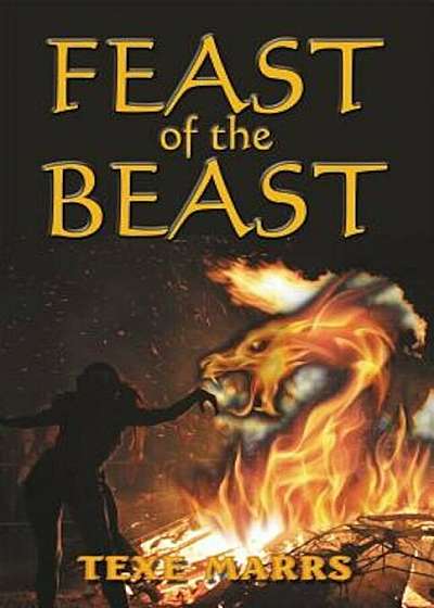 Feast of the Beast, Hardcover