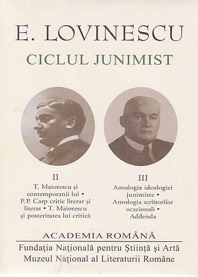 Ciclul junimist (Vol.II+III)