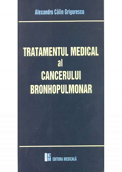 Tratamentul medical al cancerului bronhopulmonar