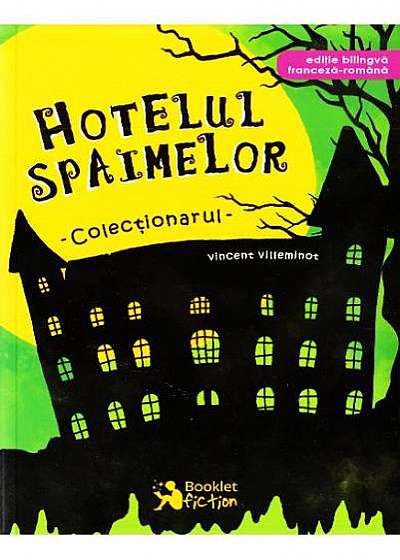 Hotelul Spaimelor Vol.1: Colectionarul