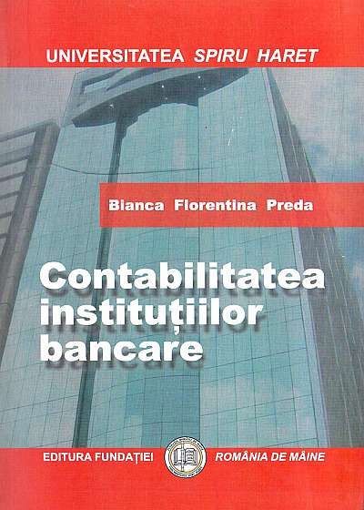 Contabilitatea institutiilor bancare