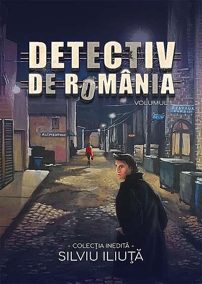 Detectiv de Romania Vol.1
