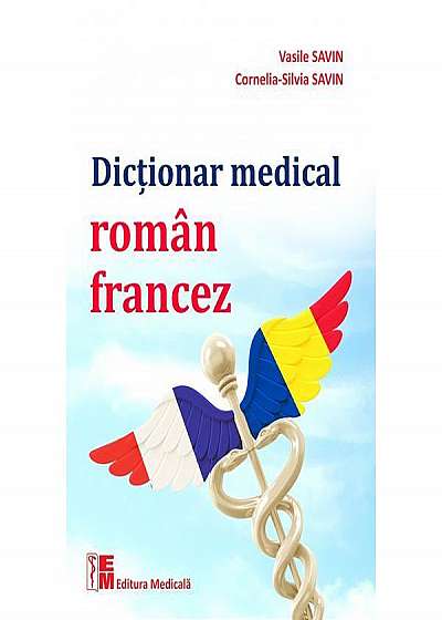 Dictionar Medical Roman-Francez