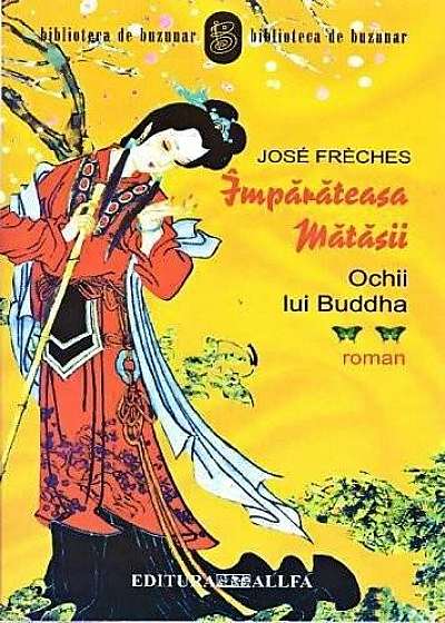 Imparateasa Matasii - Ochii Lui Buda
