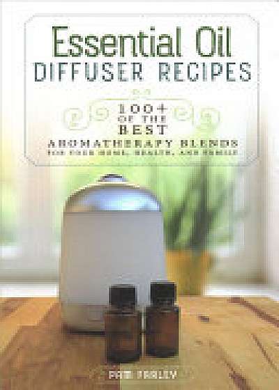 Essential Oil Diffuser Recipes