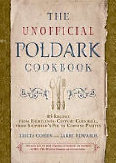 Unofficial Poldark Cookbook