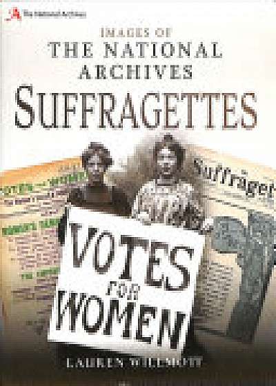 Images of The National Archives: Suffragettes